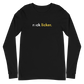 "rock licker" Unisex Long Sleeve Tee