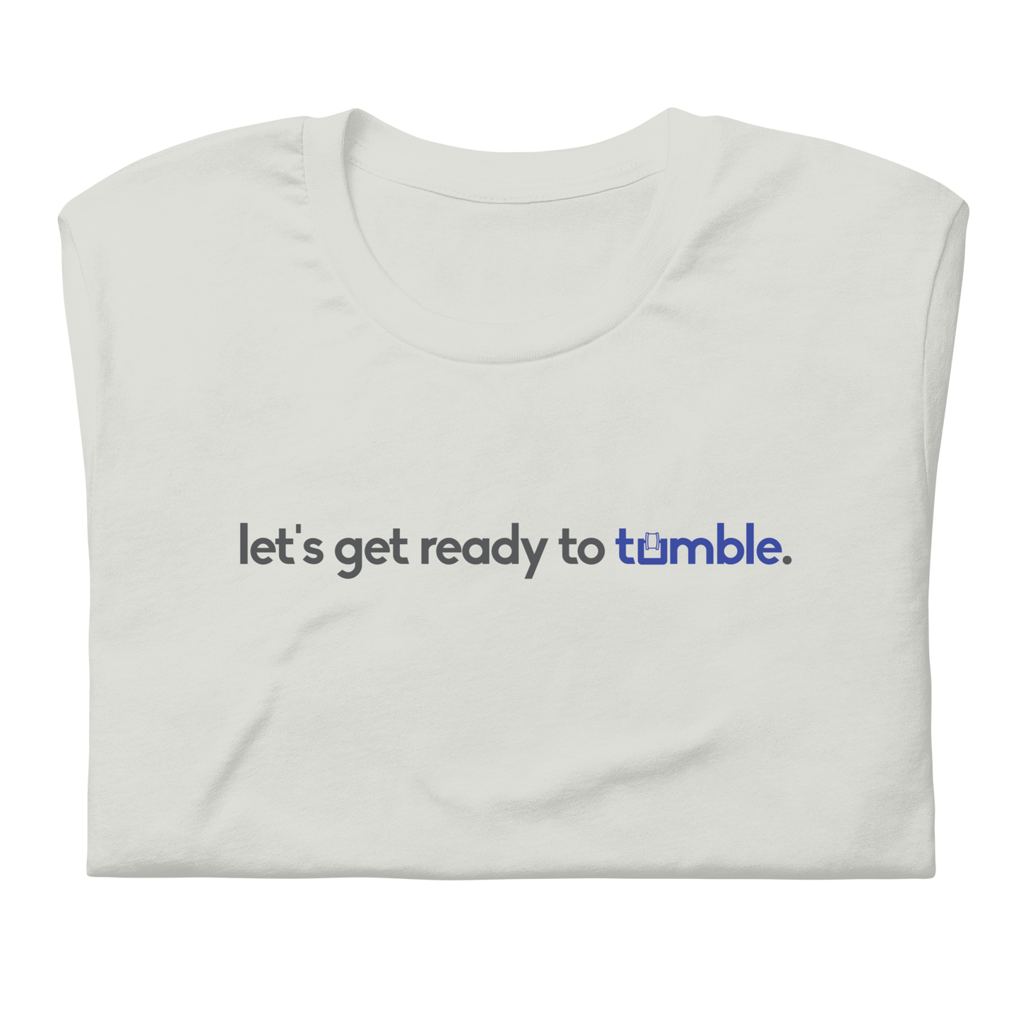 "ready to tumble" Unisex Tee